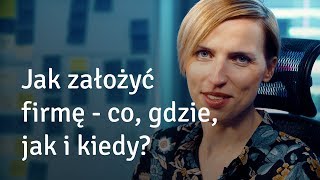 Jak założyć firmę  co gdzie jak i kiedy QampA [upl. by Assiran]