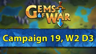 ⚔️ Gems of War Campaign 19 Week 2 Day 3  Testing New Summer Bear ⚔️ [upl. by Zebada523]