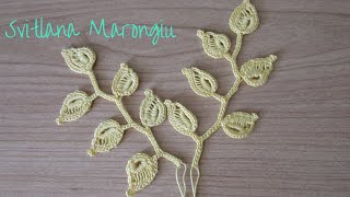 Elemento decorativo  ramo e foglie alluncinetto  Tutorial Irish Crochet [upl. by Hughie]