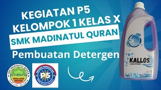 SMK MADINATUL QURAN PRAKTEK MEMBUAT DETERGEN [upl. by Nylazor501]