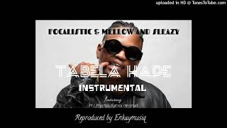 Focalistictabela hape instrumental ft mellow and sleazy MJ Myztro and Kabza de small [upl. by Mezoff930]