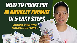 How to Print PDF in Booklet Format in 5 Easy Steps Module Printing Tagalog Tutorial [upl. by Cynarra]