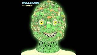 Hollerado  Steal The Knife [upl. by Lower582]