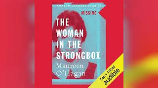 Review The Woman in the Strongbox Missing collection  by Maureen OHagan [upl. by Ibba22]