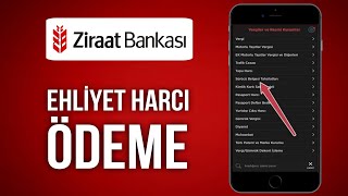 Ziraat Bankası Ehliyet Harcı Yatırma 2024  Ziraat Mobil Ehliyet Harcı Ödeme [upl. by Kelleher]