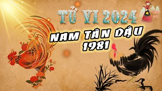 Tử vi 2024  Nam Tân Dậu sinh năm 1981 trong năm 2024 Tử vi Tân DậuThuần Việt [upl. by Enoed]