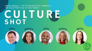 Culture Shot Growing Thick Trust on Your Teams [upl. by Calvano]