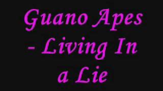 Guano Apes  Living In a Lie [upl. by Saerdna]