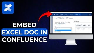 How To EmbedInsert Excel In Confluence Page [upl. by Iras]