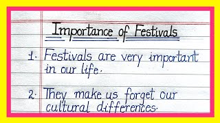 10 lines essay on Importance of festivals in english  essay on importance of festivals in english [upl. by Malin]