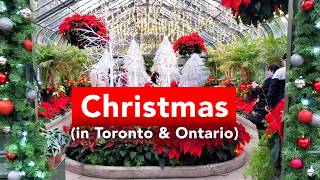 CHRISTMAS IN TORONTO and Ontario 16 MUST VISIT PLACES [upl. by Aliuqet]