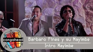 Barbaro Fines y su Mayimbe performs Intro Mayimbe [upl. by Clinton793]