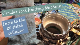 Circular Sock Knitting Machine Introduction to the 80 Stitch Cylinder CSM Erlbacher Gearhart [upl. by Worsham204]