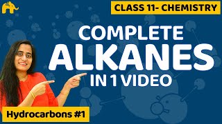 Hydrocarbons Chemistry Class 11 Alkanes  One Shot  CBSE NEET JEE [upl. by Agnizn]