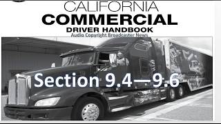 DMV CDL Hand Book Audio Calif2018Section 9496 [upl. by Ilenay]