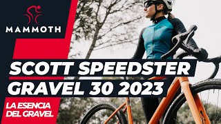 Scott Speedster Gravel 30 2023 La esencia del Gravel [upl. by Marcelle]