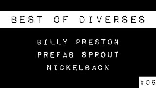 Billy Preston Prefab Sprout und Nickelback  Best of Diverses 06 [upl. by Laresa]