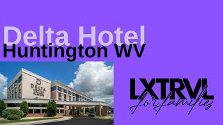 Delta Hotel Huntington WV [upl. by Nehepts]