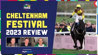 OFF THE FENCE  CHELTENHAM FESTIVAL 2023 REVIEW [upl. by Ayin313]