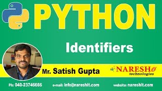 Python Identifiers  Python Tutorials for Beginners  Mr Satish Gupta [upl. by Ddarb88]