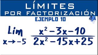 Solución de límites por factorización  Ejemplo 10 [upl. by Mulac582]