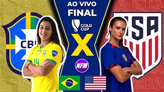 🇧🇷 BRASIL 0x1 ESTADOS UNIDOS 🇺🇸  FINAL 🏆  COPA OURO FEMININA  AO VIVO COM IMAGENS DO ESTÚDIO [upl. by Maunsell]