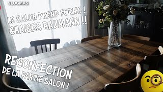 VLOGMAS   16  Le Salon prend forme  Trop contente  Et ces chaises Baumann on en parle [upl. by Bertasi755]