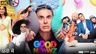 Good Newwz Full Movie 2019 Akshay Kumar  Yukta Mookhey Chaudhaury  Review amp Facts HD [upl. by Oliana]