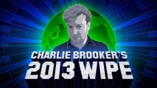 Charlie Brookers 2013 Wipe [upl. by Ahto868]