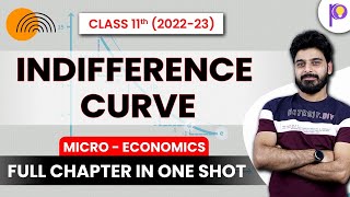 Indifference Curve Class 11  Microeconomics  NCERT Chapter  2  One Shot Video  Padhle [upl. by Eizdnil]