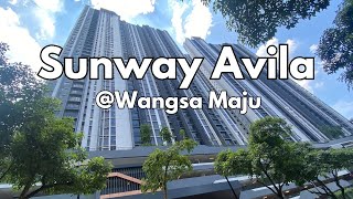 30 Sunway Avila Residences Wangsa Maju a well integrated development for your family [upl. by Anayaran]