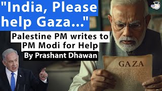 India please help Gaza  Palestine PM asks PM Modi for help in Israel Gaza Ceasefire [upl. by Analra]