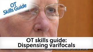 OT skills guide Dispensing varifocals [upl. by Daniell]