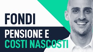 Fondi pensione come i costi distruggono la tua pensione [upl. by Devol192]