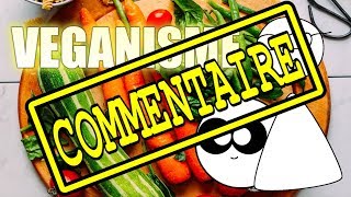 Point Culture sur le Veganisme  Commentaire [upl. by Gytle]