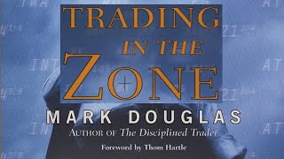 Trading In The Zone by Mark Douglas Audiobook [upl. by Eelsnia157]