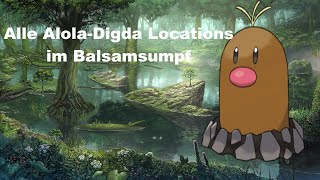 Pokémon Schwert Alle 20 AlolaDigda Locations im Balsamsumpf [upl. by Easter]