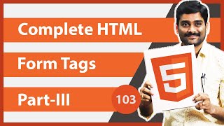 Complete HTML Form Tags Part 3  HTML Tutorial 103 🚀 [upl. by Roer232]