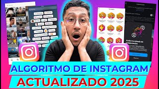 Nuevo Algoritmo de INSTAGRAM  Actualizado 2025 [upl. by Hammer]