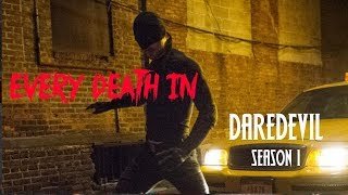 EVERY DEATH IN SERIES 14 Daredevil S01 2015 [upl. by Anaiek]