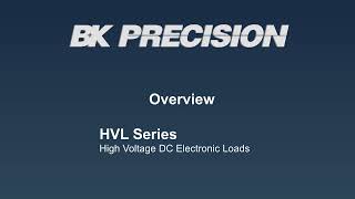 HVL Series High Voltage DC Loads Overview [upl. by Seed]