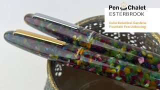 Esterbrook Estie Botanical Gardens Fountain Pen Unboxing [upl. by Hamann]