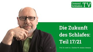 Die Zukunft des Schlafens  Teil 17 von 21  Schräg schlafen  besser schlafen [upl. by Imak]