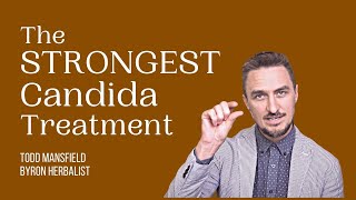 The STRONGEST Candida Treatment Yet [upl. by Eelasor]