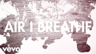 Mat Kearney  Air I Breathe Official Lyric Video [upl. by Toddy]