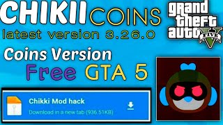 Chikii 326 Mod APK  Free GTA 5  Chikii Tips And Trick  Chikii unlimited Coins  Chikii hack 2025 [upl. by Enilhtak]