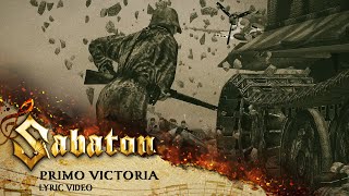 SABATON  Primo Victoria Official Lyric Video [upl. by Jaimie523]