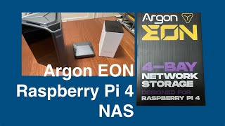 Argon EON Raspberry Pi NAS [upl. by Eihtur852]