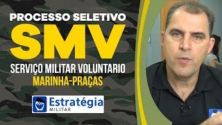 Processo Seletivo Serviço Militar Voluntário SMV Marinha Praça [upl. by Uaeb]