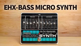 ElectroHarmonix  Bass Micro Synth [upl. by Abana353]